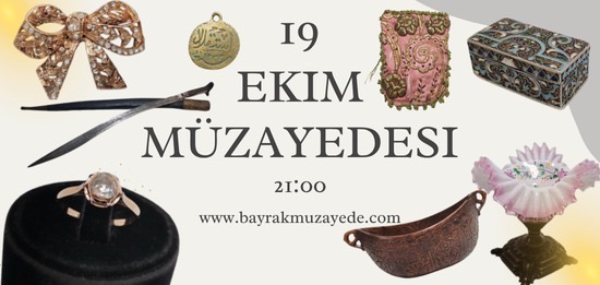 19 EKİM MÜZAYEDESİ - Bayrak Müzayede